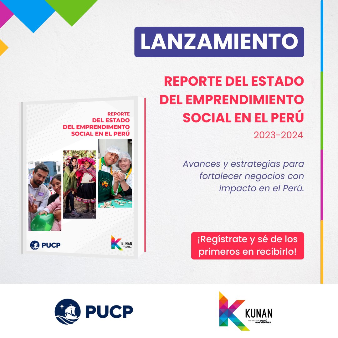 ¡Kunan y <a href="/pucp/">PUCP</a> , con el apoyo de @ProInnovatePeru🤝 publicarán el segundo Reporte del Estado del #EmprendimientoSocial en el #Perú 2023-2024 📗.

¡Regístrate para recibirlo! bit.ly/reporteES24 💚

#Kunan: 10 años impulsando el emprendimiento social en Perú 🫂🇵🇪