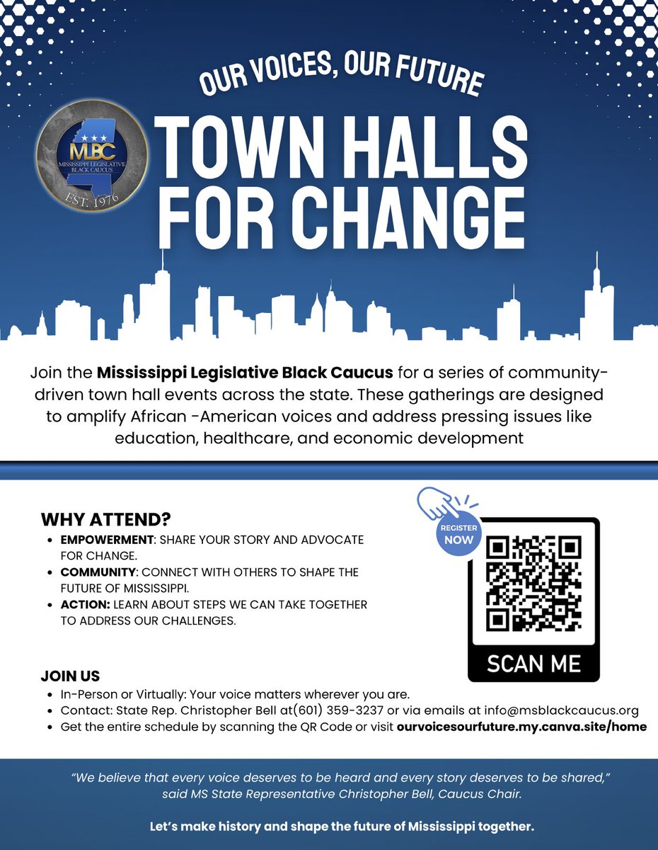 Our Voices, Our Future. Join the Mississippi Legislative Black Caucus this summer for a series of community-driven town hall events across the State of Mississippi. Dates &amp; Locations coming soon.