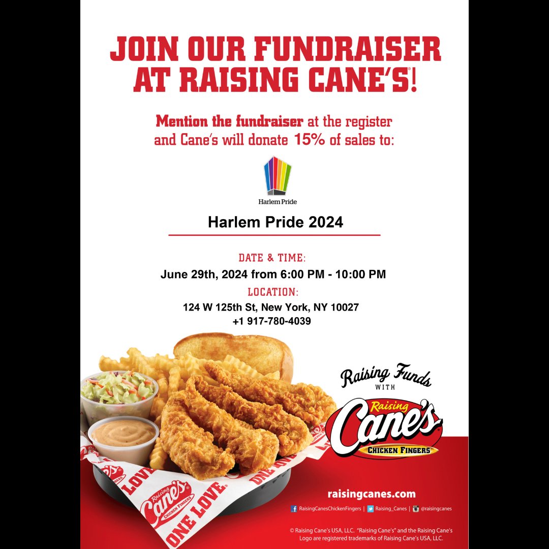 End your Celebration Day with world-famous chicken fingers and help fuel Harlem Pride’s community initiatives along the way! Stop by Raising Cane’s at 124 W 125th St on June 29th from 6-10 PM and the restaurant will donate 15% of your purchase to Harlem Pride.