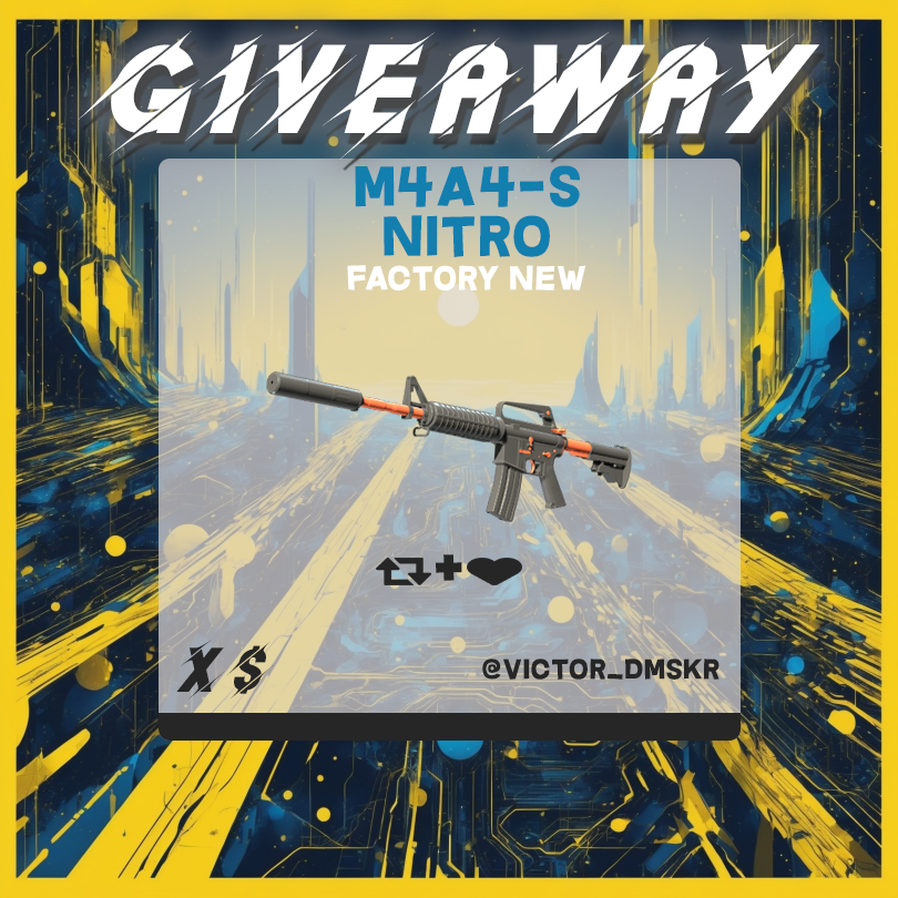 Victor_Dmskr's tweet photo. 🔥CSGO GIVEAWAY🔥

🎁M4A1-S | Nitro 5$🎁

☑️Follow @Victor_Dmskr 
☑️Retweet this post
☑️Like this post 

🔥ENDS IN 3 DAYS🔥

Good luck everyone🥳

#CSGOGiveaway #CS2 #CS2Giveaway https://t.co/d2S4qRmeWi