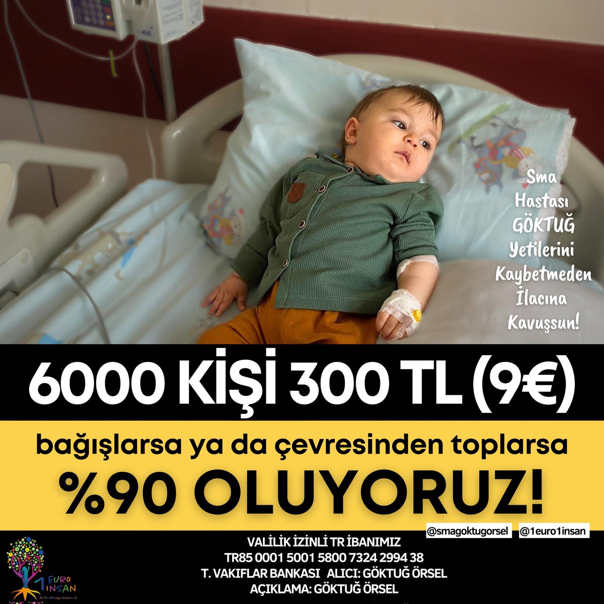 1euro1insann's tweet photo. HEDEF CUMA %90 OLMAK‼️
 6000 kişi 300₺/9€ 
GÖNDERİRSE YA DA ÇEVRESİNDEN TOPLARSA KAMPANYAMIZ %90 OLACAK VE 10’dan GERİ SAYIM BAŞLAYACAK🌟

HAYDİ O 6000 KİŞİYİ BULALIM
GÖKTUĞ’un İLACI İÇİN HAYALLERİ İÇİN GERİ SAYIM BAŞLASIN 💜

GÖKTUĞ’a ÇOCUKLUĞUNU HEDİYE ETMEK İÇİN SEN DE BİZİMLE MİSİN?

📌 VALİLİK İZİNLİ TR İBANIMIZ
TR85 0001 5001 5800 7324 2994 38
T. VAKIFLAR BANKASI
‌ALICI: GÖKTUĞ ÖRSEL
‌AÇIKLAMA: GÖKTUĞ ÖRSEL
‌
‌🇺🇸DOLAR HESABI
‌TR26 0001 5001 5804 8023 6355 78 
‌🇪🇺 EURO HESABI
‌TR57 0001 5001 5804 8023 6356 02

#CZEvTUR TRT 1 #temettü #TURvÇEK #İlklerUnutulmaz