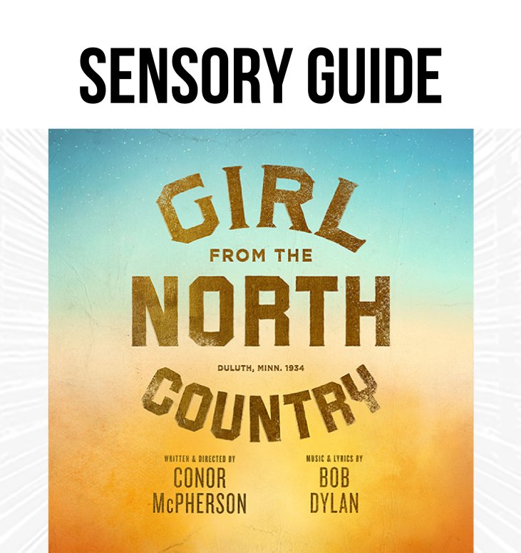 The Sensory Guide, courtesy of <a href="/SensoryAccess/">Sensory Access</a>, for the production of Girl From The North Country (<a href="/NorthCountryBwy/">Girl From The North Country on Broadway</a>) is available now! #STGPresents 

Click to view the guide here: bit.ly/4cFP17t