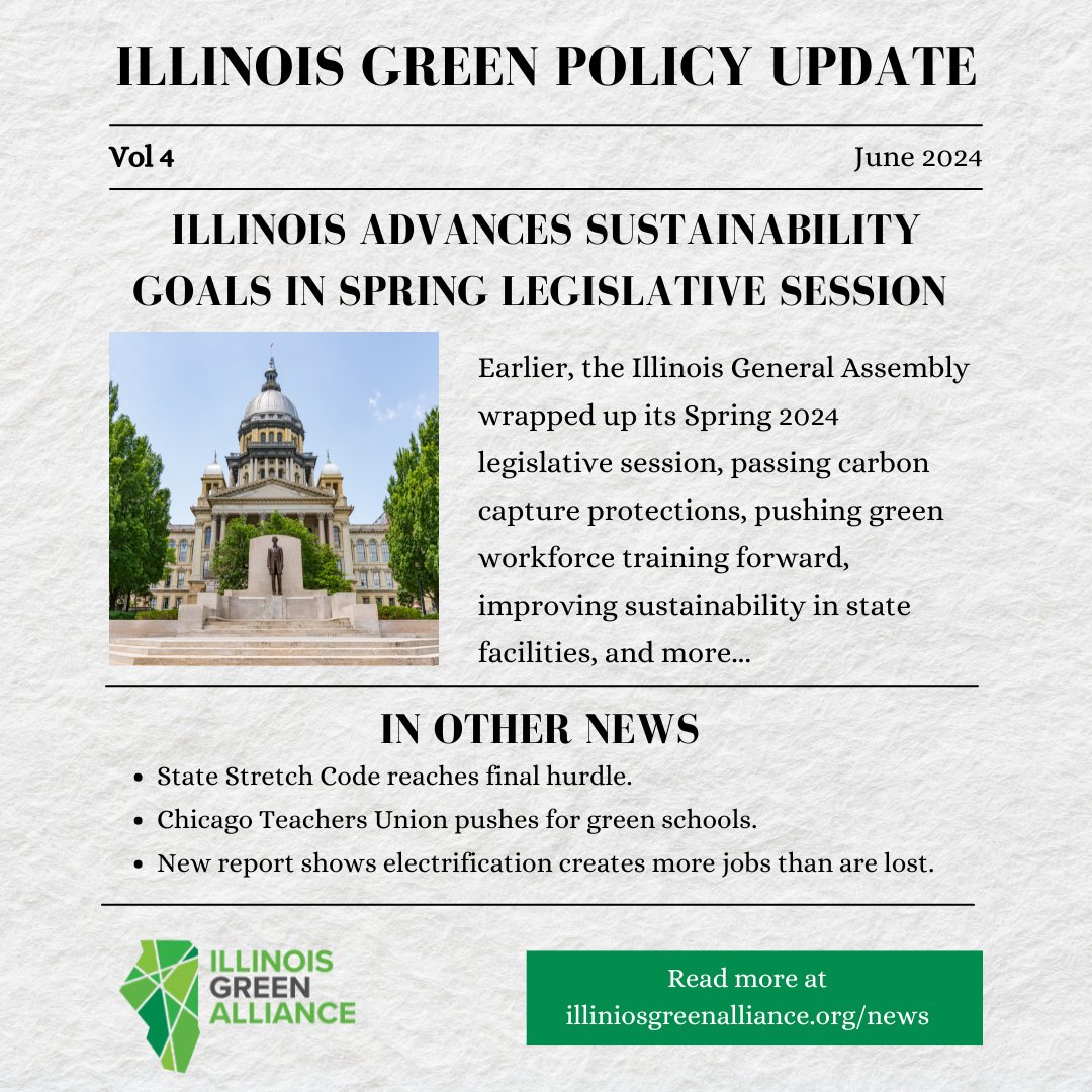 In June policy news, Illinois wrapped up its Spring legislative session, including some sustainability wins. Read about it and other green building policy news here:illinoisgreenalliance.org/illinois-green…