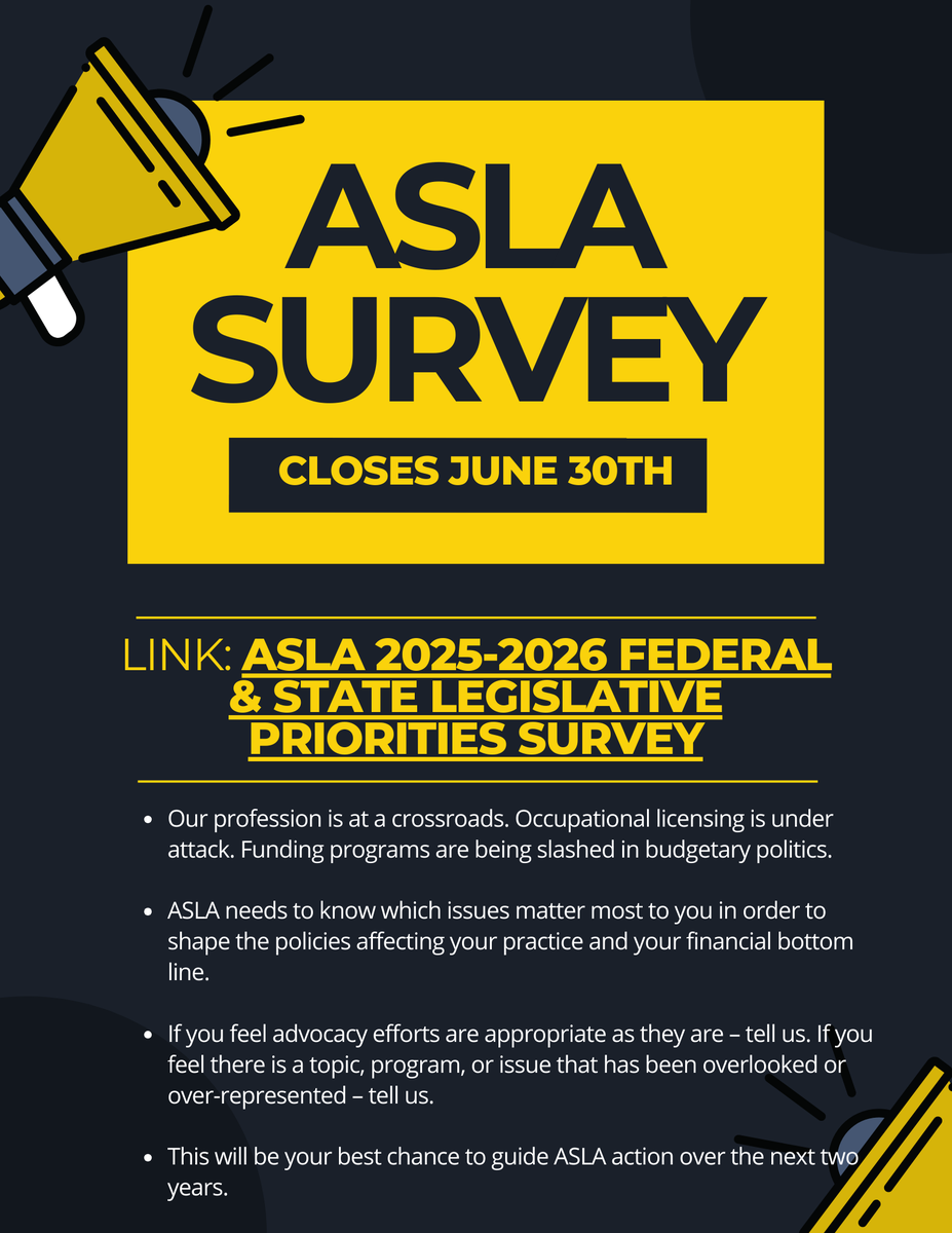 ASLA 2025-2026 Federal &amp; State Legislative Priorities Survey. Link: surveymonkey.com/r/JRV932X