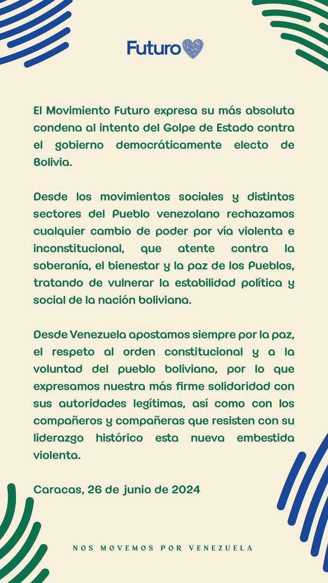 El Movimiento Futuro expresa su más absoluta condena al intento del Golpe de Estado contra el gobierno democráticamente electo de Bolivia. 🇧🇴