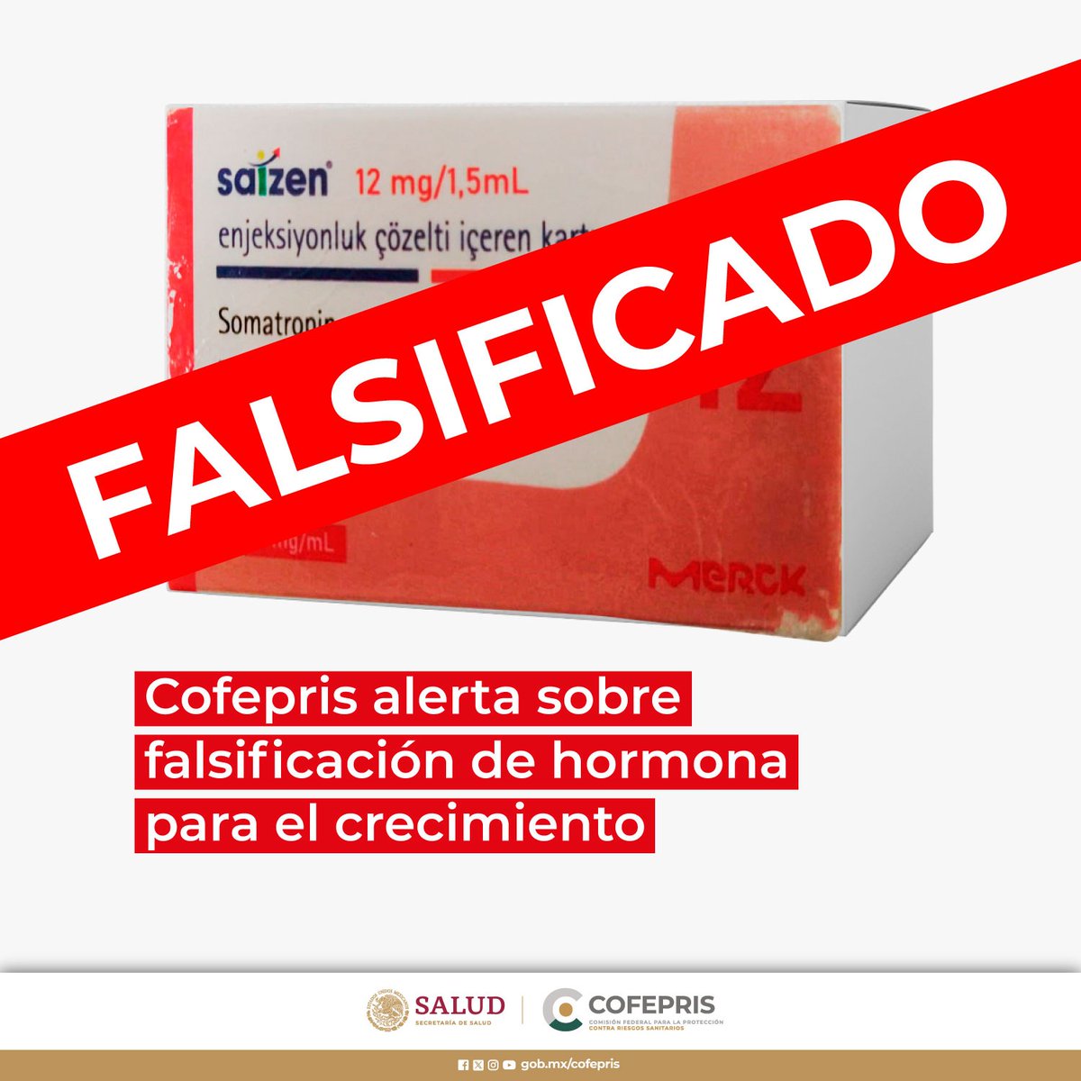 COFEPRIS's tweet photo. 🚨#CofeprisAlerta 🚨
Sobre falsificación de hormona para el crecimiento.
👉https://t.co/eTUIBjCU82 https://t.co/YM81IhoYz2