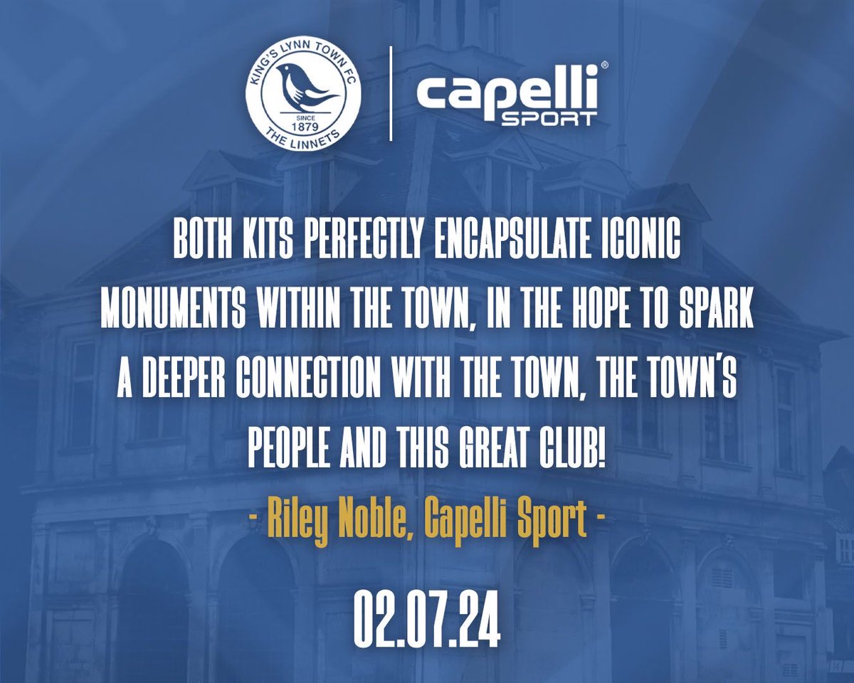 King's Lynn Town FC (@officialkltown) on Twitter photo 🗣️ “Both kits perfectly encapsulate iconic monuments within the town, in the hope to spark a deeper connection with the town, the town’s people and this great club.”
~ Riley Noble, Area Sales Manager, <a href="/capellisport/">Capelli Sport</a>. 🗣️ “Both kits perfectly encapsulate iconic monuments within the town, in the hope to spark a deeper connection with the town, the town’s people and this great club.”
~ Riley Noble, Area Sales Manager, <a href="/capellisport/">Capelli Sport</a>.