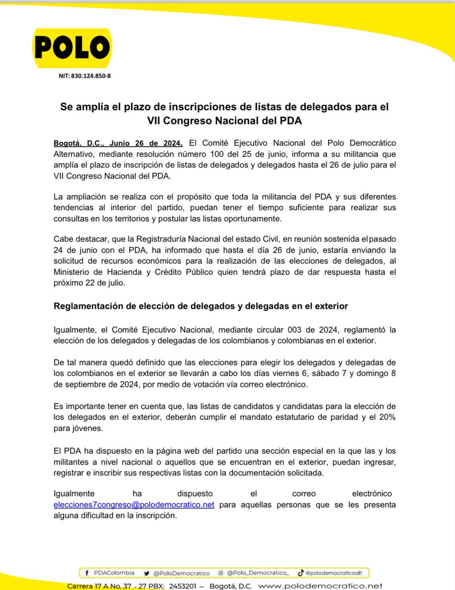 PoloDemocratico's tweet photo. 🟡 #Urgente El Comité Ejecutivo Nacional del Polo Democrático Alternativo, mediante resolución número 100 del 25 de junio, informa a su militancia que amplía el plazo de inscripción de listas de delegados y delegados hasta el 26 de julio para el VII Congreso Nacional del PDA.

Conozca la resolución aquí: 👉 https://t.co/WxbTqnFHis