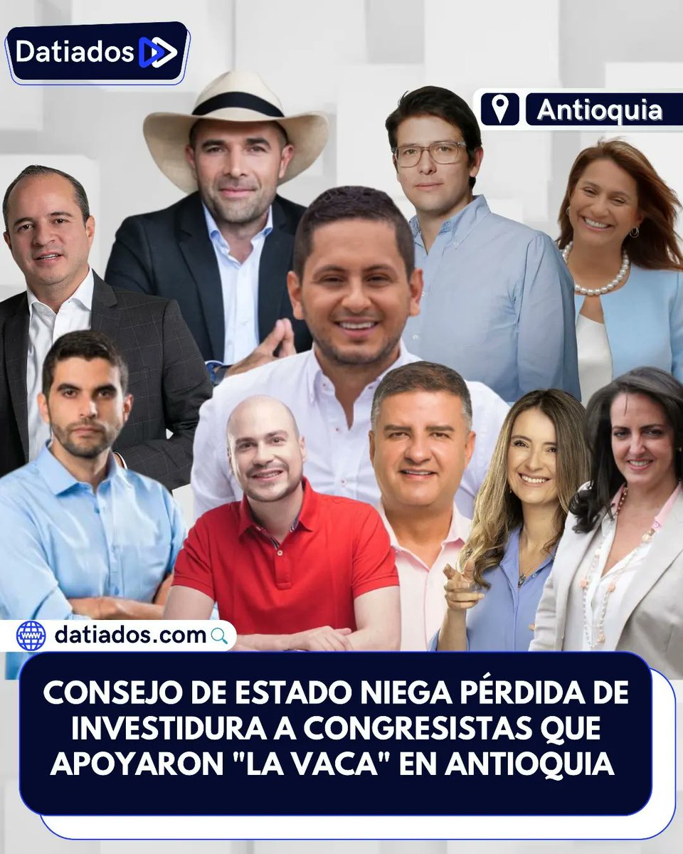 datiados's tweet photo. #Atención | El @ConsejodeEstado dejó en firme la investidura de los congresistas que aportaron en la ‘vaca’ para las vías 4G en Antioquia. https://t.co/9e4gjlSqu3