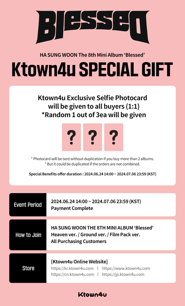 HaneulMY_'s tweet photo. [MY/Msia 🇲🇾 GO]

#HASUNGWOON 8th Mini Album #Blessed

Heaven/Ground ver
💰 POB (Ktown4u RM83/Everline RM77)

Film pack ver.
💰 POB (Ktown4u RM68/Everline RM62)

Included EMS

+local shipping
RM8 WM
RM16 EM

📅12PM, 5th July 2024

🔗https://t.co/JQrgOrXP3q

#하성운 #HANEULMYGO https://t.co/6D7W750IO3