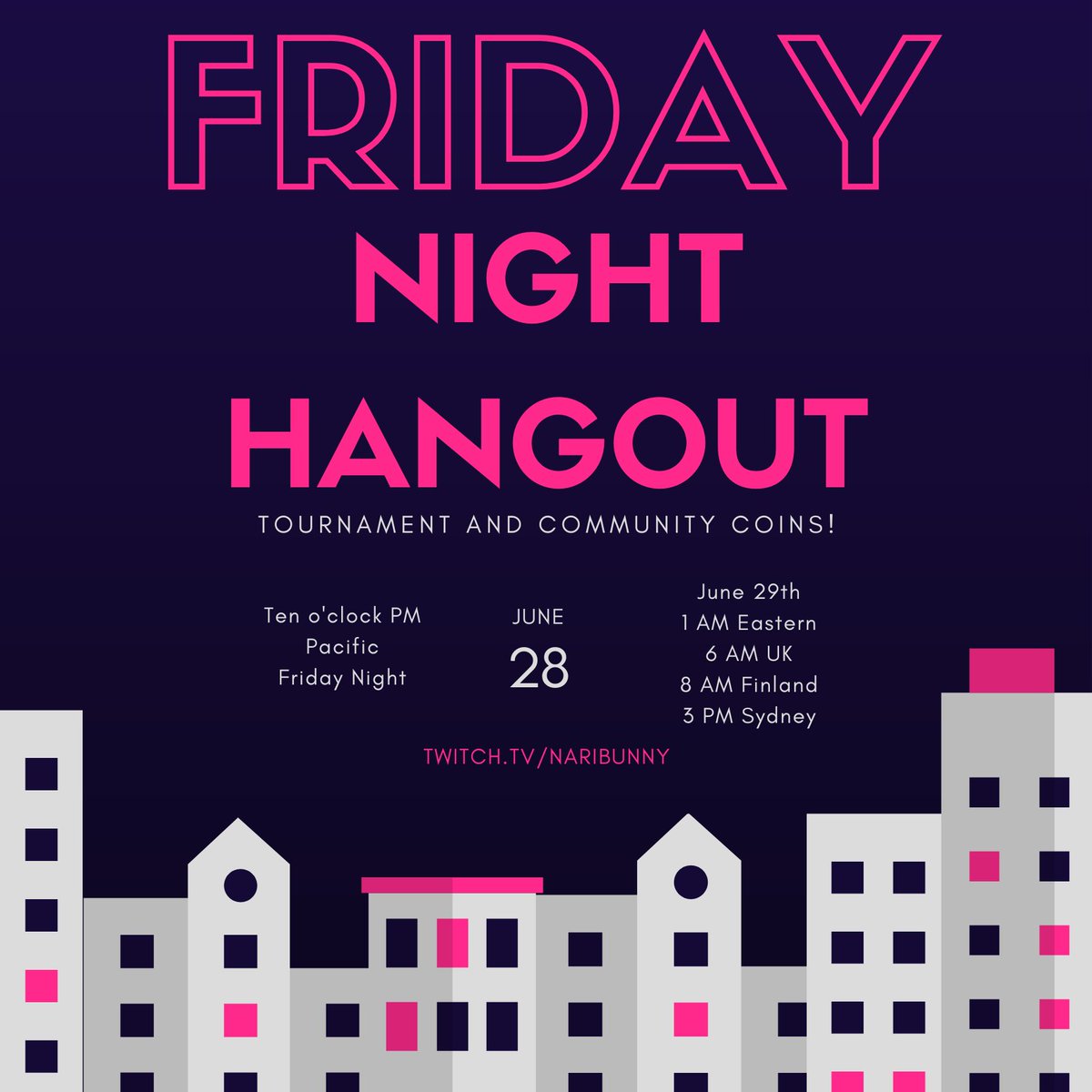 Don't forget, this Friday is Friday Night Hangout! Bring snacks, come by, and win tournament and community coins! 10 PM Pacific, Friday, June 28th. (June 29th at 1 AM for ET, 6 AM UK, 8 AM Finland, 3 PM Sydney.)

twitch.tv/naribunny

discord.gg/pixelbypixelst…