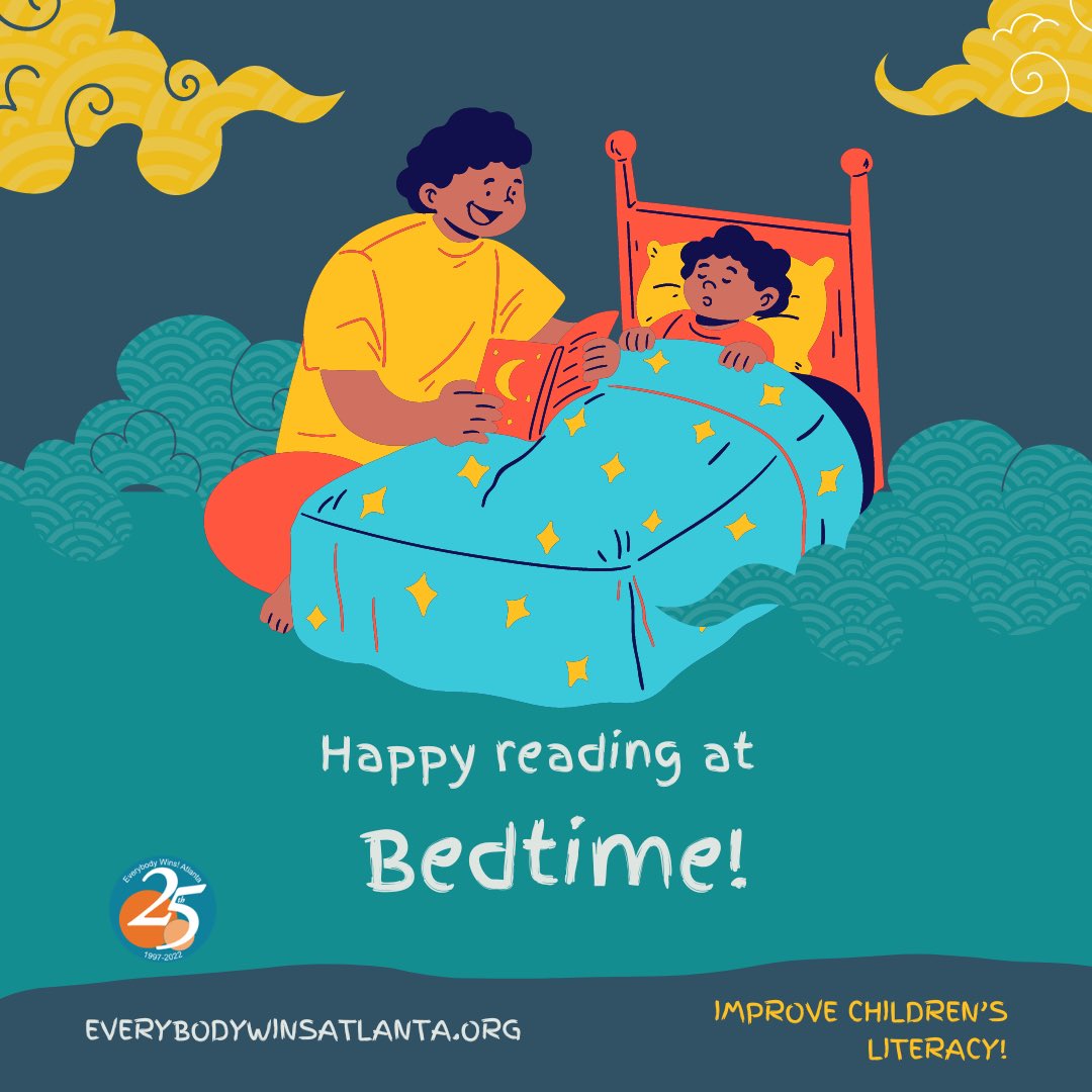 Start children's bedtime with a good story and make their imaginations soar while they dream!

#EWA #EWAtlanta #literacy #atlantanonprofits #reading #mentoringmatters #volunteer #readmorebooks #bedtimestory