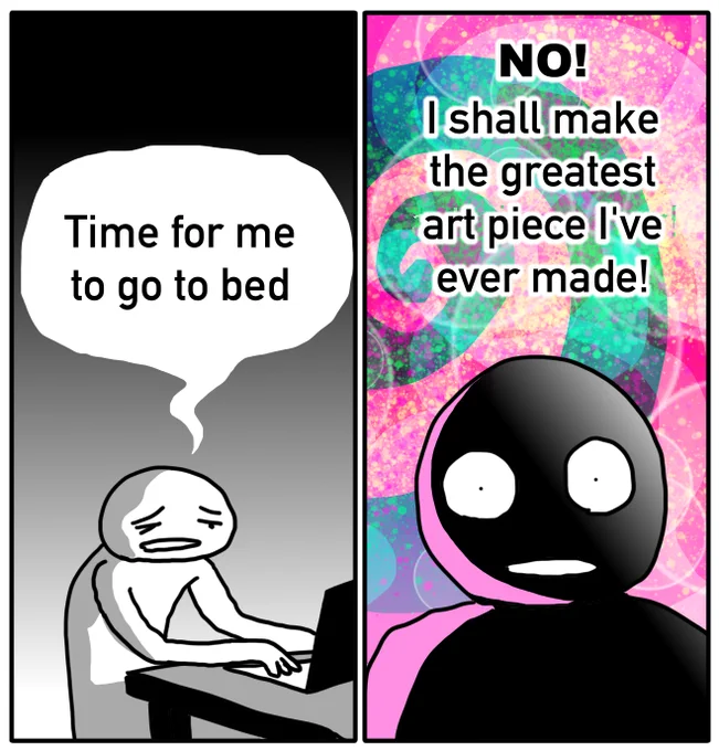 when the late night mania kicks in 