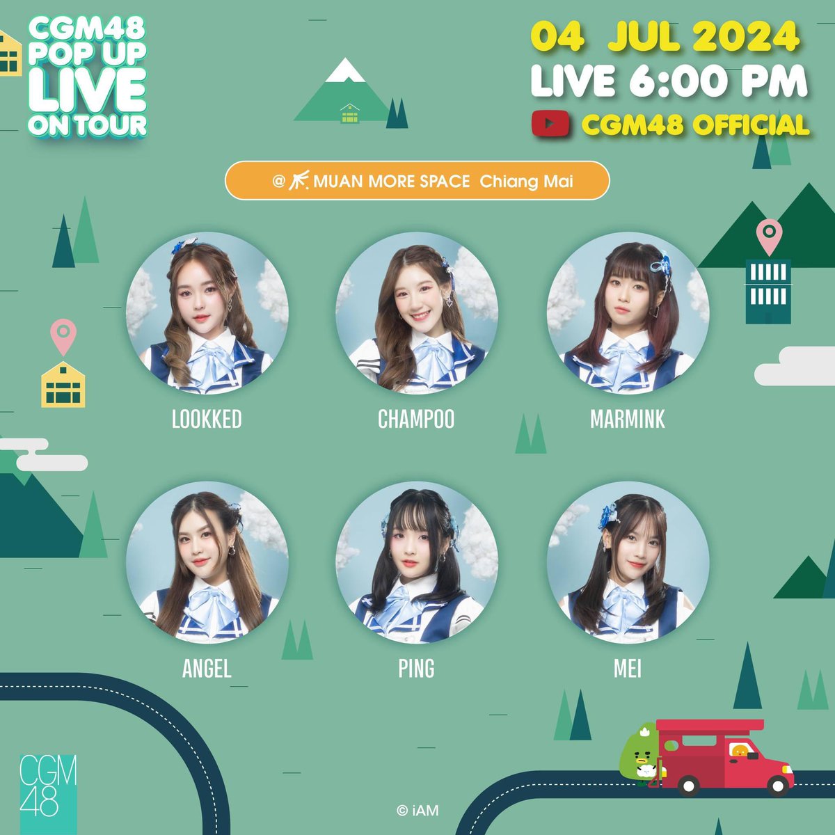 Lookked_Pama's tweet photo. [🚏🚗] #CGM48PopUpLiveOnTour 

Road to #CGM48_Tanabata2024 🎎🎋
@ MUAN MORE SPACE CHIANG MAI
📍 https://t.co/lKO2lpAiBw
📅4 JUL 2024

🚗 Members ⛰
#LookkedCGM48​ #ChampooCGM48​ #MarminkCGM48​
#AngelCGM48​ #PingCGM48​ #MeiCGM48​

#Lookked_Pama #CGM48 https://t.co/YOv0rTLUA7