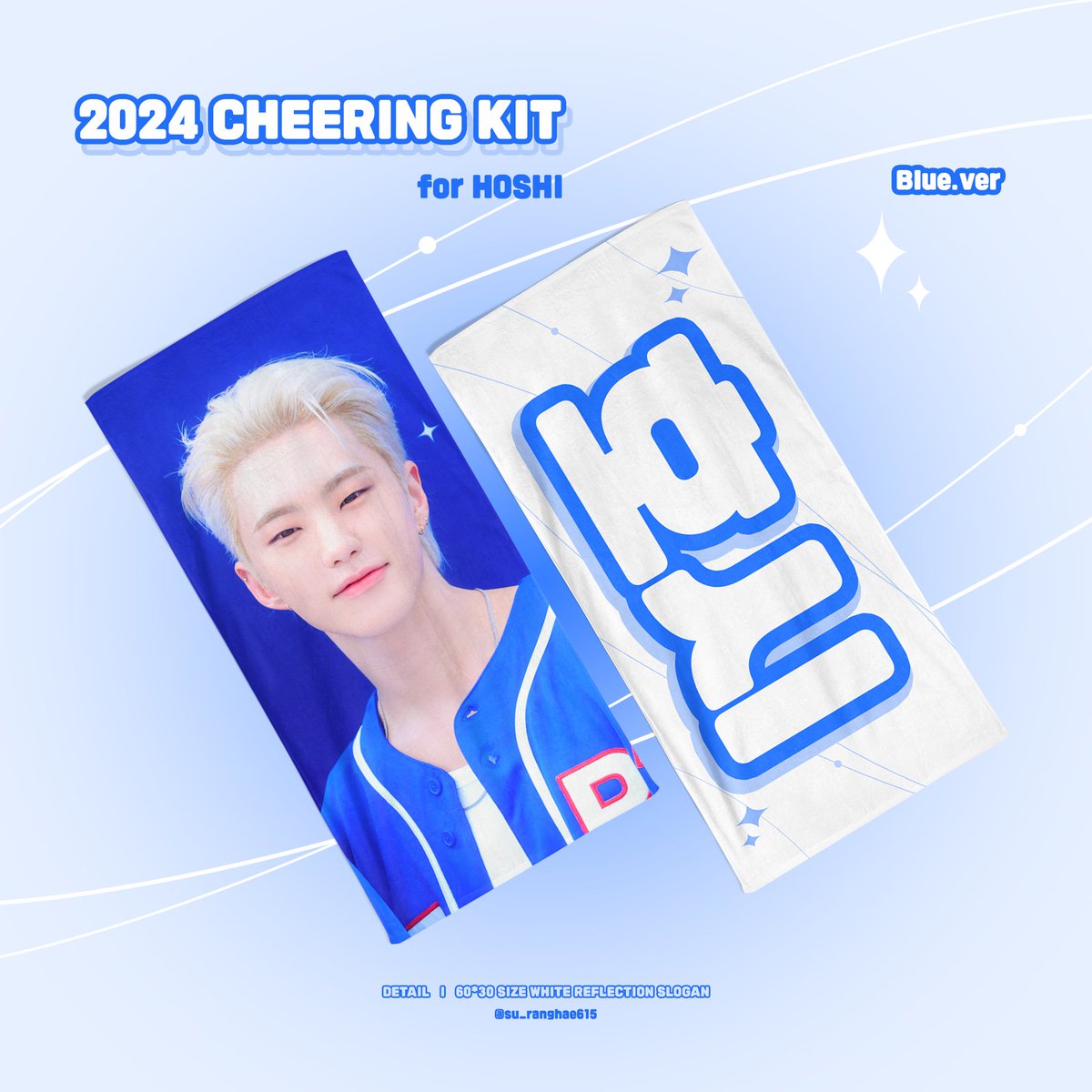 su_ranghae615's tweet photo. 🐯𝟮𝟬𝟮𝟰 𝙃𝙊𝙎𝙃𝙄 𝘾𝙝𝙚𝙚𝙧𝙞𝙣𝙜 𝙆𝙞𝙩(𝘾𝘼𝙍𝘼𝙏 𝙇𝘼𝙉𝘿)

🗓 2024.06.27 18:15 ~ 07.14 23:59
🔗https://t.co/JUQ6tOA8Vp
📍팬미팅 현장수령 & 배송 
🌐 G.O = DM

#RT 추첨을 통해 두 분께 HOSHI Cheering Kit를 드립니다. (국내배송 or 현장수령한정)

#SEVENTEEN #SVT #세븐틴
#HOSHI #호시 #ホシ