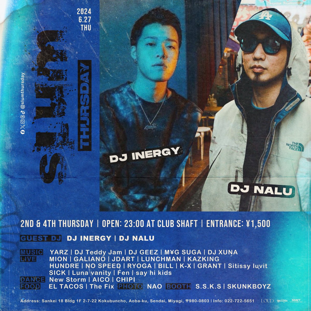 Tonight🌃

<a href="/shaftsendai/">SHAFT</a> 

Facebook, Twitter, Instagram, Threads, TikTok: <a href="/slumthursday/">Slum Thursday</a>

Every 2nd &amp; 4th Thursday

Hip Hop / R&amp;B / Reggae / Dancehall / Afrobeat / Amapiano

Doors Open: 23:00

Door: ¥1,500

【Guest DJ】 
DJ INERGY
DJ NALU