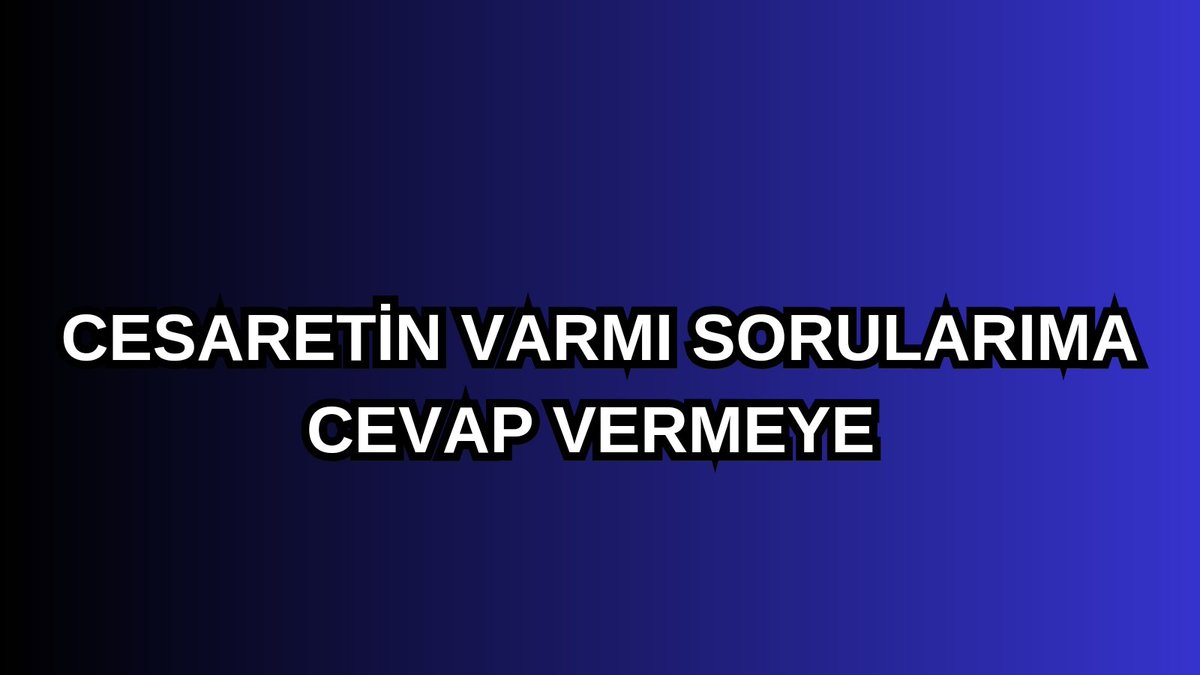 Bende O Cesaret Var Diyorsan Dm Gel ‼️