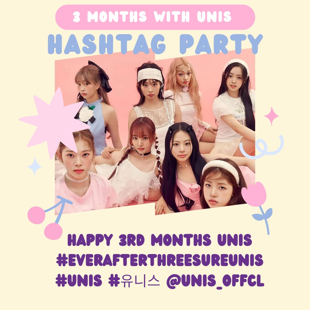 unisworldwide's tweet photo. 📢 HASHTAG PARTY

Join us in a HASHTAG PARTY as we celebrate UNIS' 3rd month since they debuted. Evters let's show our love to UNIS by using hashtags below

HASHTAGS and TAG:

HAPPY 3RD MONTH UNIS
#EverAfterTHREEsureUNIS
#UNIS #유니스 @UNIS_offcl https://t.co/D5PDMb0Bdg