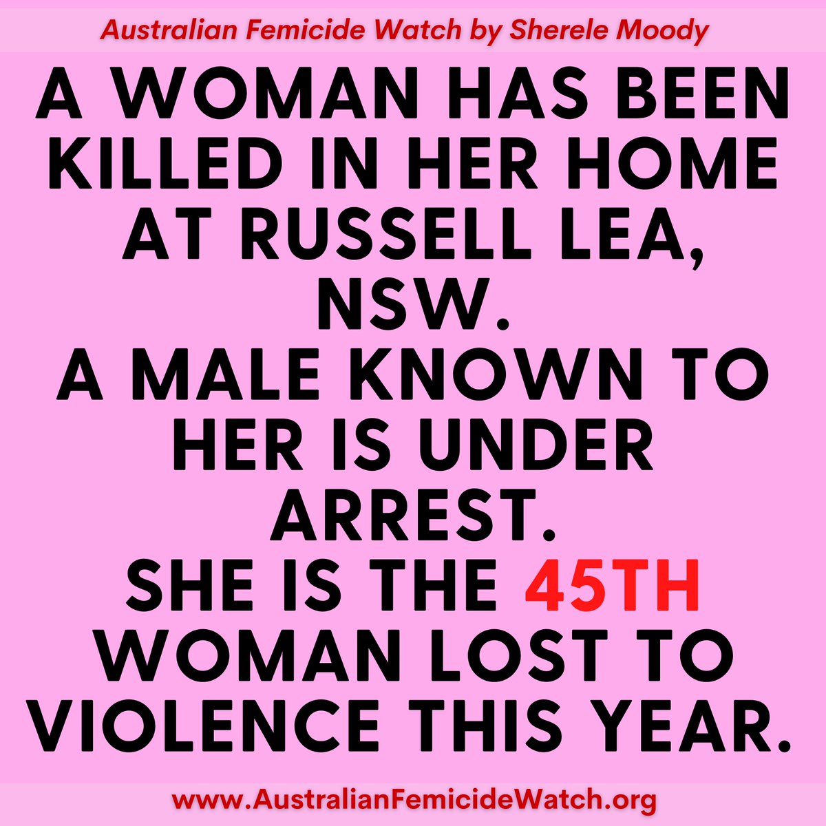 ShereleMoody's tweet image. A woman has been killed in another domestic violence killing. Aged in her 50s, the woman was found dead in her home at Russell Lea in Sydney today. 
Her male housemate, who it is understood to have only lived in the home for three weeks, is in police custody. She is the 45th…