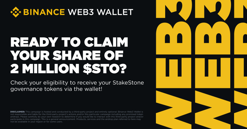 BinanceWallet's tweet photo. Have you joined the #BinanceWeb3Wallet activity with @Stake_Stone?

Check your reward eligibility to receive a share of 2 Million StakeStone governance tokens via the wallet!

Explore here ⤵️