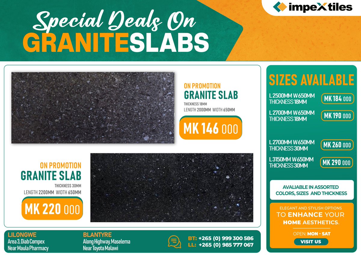 ImpexTiles's tweet photo. #WINTERPROMOTION
Get the best deals on Granite slabs starting from as low as MK 146,000. Available at our Lilongwe, Blantyre and Mangochi shops. Visit us today or call the numbers below https://t.co/T8hDtlcCLS