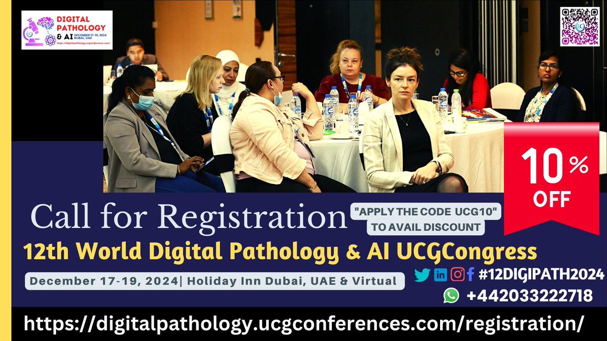 DrKhadijaAlAmi1's tweet image. 12th World Digital Pathology &amp;amp; AI UCGCongress from December 17-19, 2024, Dubai, UAE &amp;amp; Virtual.
Register here: digitalpathology.ucgconferences.com/registration/ 
WhatsApp us: wa.me/442033222718?t… 
 #DigitalPathology #PathologyTech #DigitalSlides