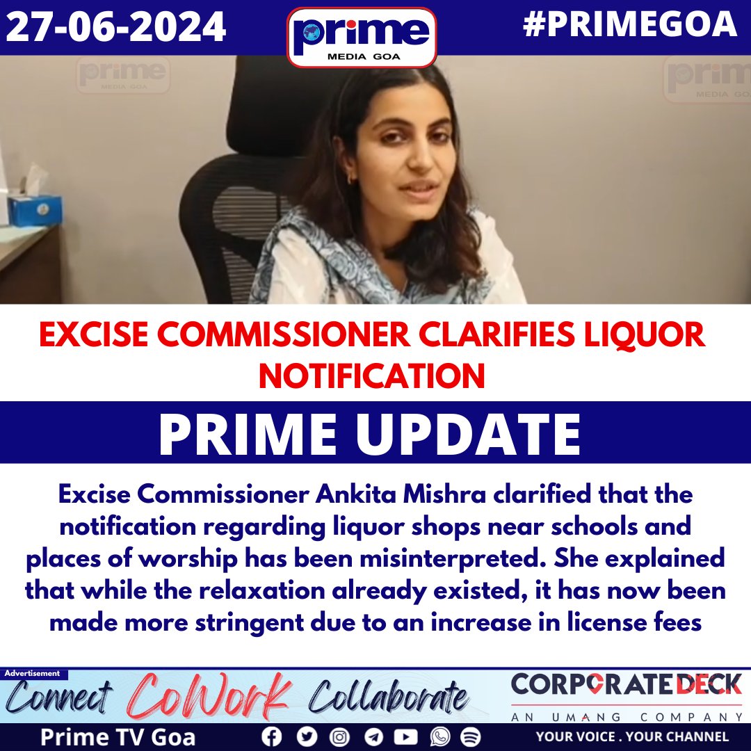 PrimeTVGoa's tweet image. EXCISE COMMISSIONER CLARIFIES LIQUOR NOTIFICATION
#ExciseCommissioner #LiquorRegulations #Misinterpretation #GovernmentClarification #LicenseFee #PRIMEGOA #TV_CHANNEL #PRIMEUPDATE