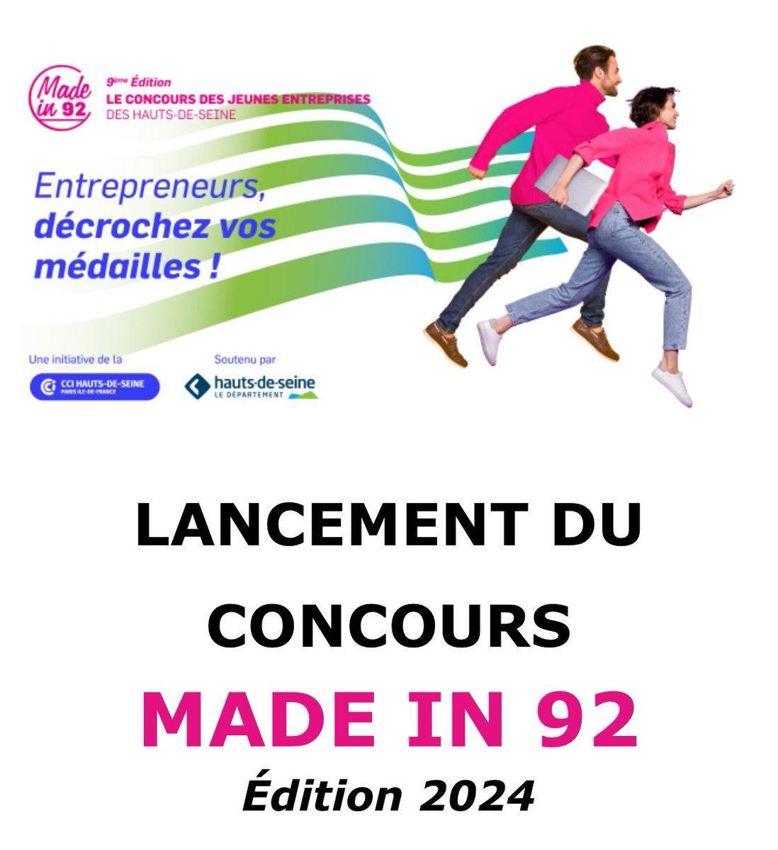 [MADE IN 92] 📣 Plus que quelques jours pour candidater au concours des jeunes entreprises des Hauts-de-Seine I Édition 2024 | Du 15 mai au 30 juin 2024
<a href="/CCI_Paris_IdF/">CCI Paris IdF</a> <a href="/hautsdeseinefr/">Département des Hauts-de-Seine</a> 
👉🏻 entreprisescci-paris-idf.wiin.io/fr/application…