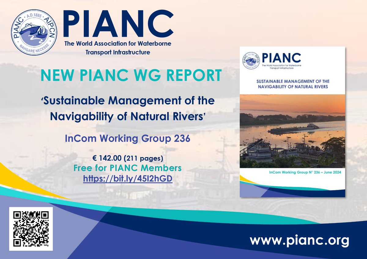 PIANC1's tweet image. We are pleased to announce the publication of PIANC WG 236 (InCom) - 'Sustainable Management of the Navigability of Natural Rivers'!

Find the press release at loom.ly/hWmWpwI.

#pianc #wgreports #incom