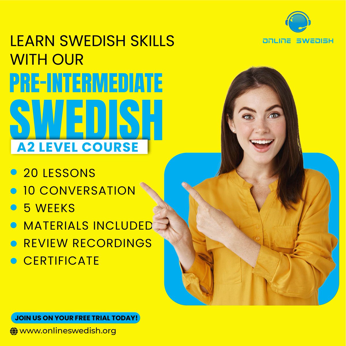 OnlineSwedish's tweet image. Swedish A2 level course 🇸🇪🇸🇪🇸🇪
More information 👇👇👇
onlineswedish.org/online-swedish…
#swedishlanguage #learnswedish #learningswedish #svenska
📅 26 August 2024 - 26 September 2024
⚠️ 5 weeks -  🕒 40 hours + 20 hours
⏰ Monday to Thursday 20:00 - 22:00