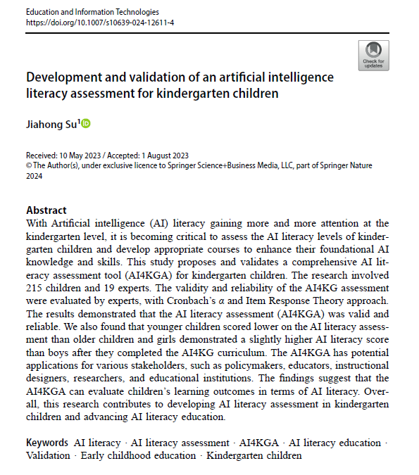 "Development and validation of an artificial intelligence literacy assessment for kindergarten children" (Su, 2024)

link.springer.com/article/10.100…

cc <a href="/Programamos/">Programamos</a> #AIliteracy