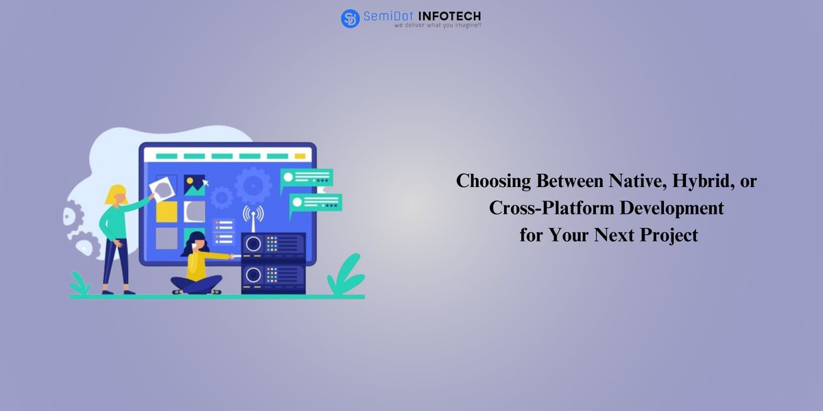 DotSemi's tweet image. Choosing between native, hybrid, or cross-platform development? Each has pros: Native for performance, hybrid for maintenance, and cross-platform for cost. Tailor wisely
Read More: tinyurl.com/ydd22vjm

#crossplatformappdevelopment #HybridAppDevelopment #appdevelopment