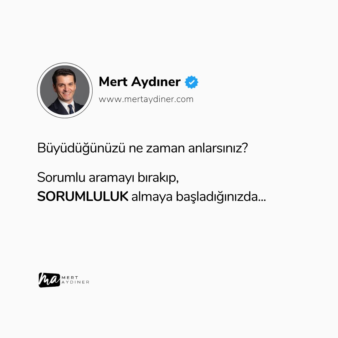 Sorumlu aramak TEPKİ vermektir. Sorumluluk almak ise YANIT vermektir. Çocuklar “tepki” verir, yetişkinler “yanıt” verirler. Eğer sözleriniz, davranışlarınız ve seçimleriniz üzerinde hala kişiler ve koşullar belirleyici oluyorsa henüz “büyümemişsiniz” demektir.