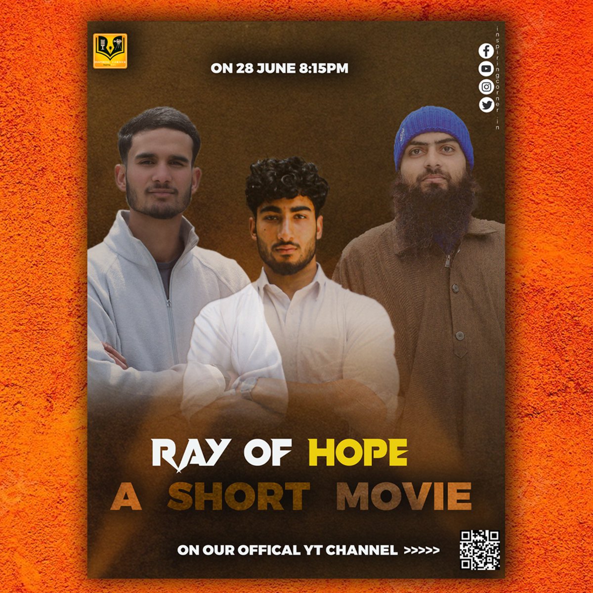 inspiringcornr's tweet photo. "Ray of Hope," a heartfelt film by Inspiring Corner that explores themes of faith, friendship, and resilience.
Join us as we delve into the lives of our characters who navigate the challenges of tawakkul (trust in God), the bonds of friendship circles, and the pressures of exams. https://t.co/Mo12tBA7Fp