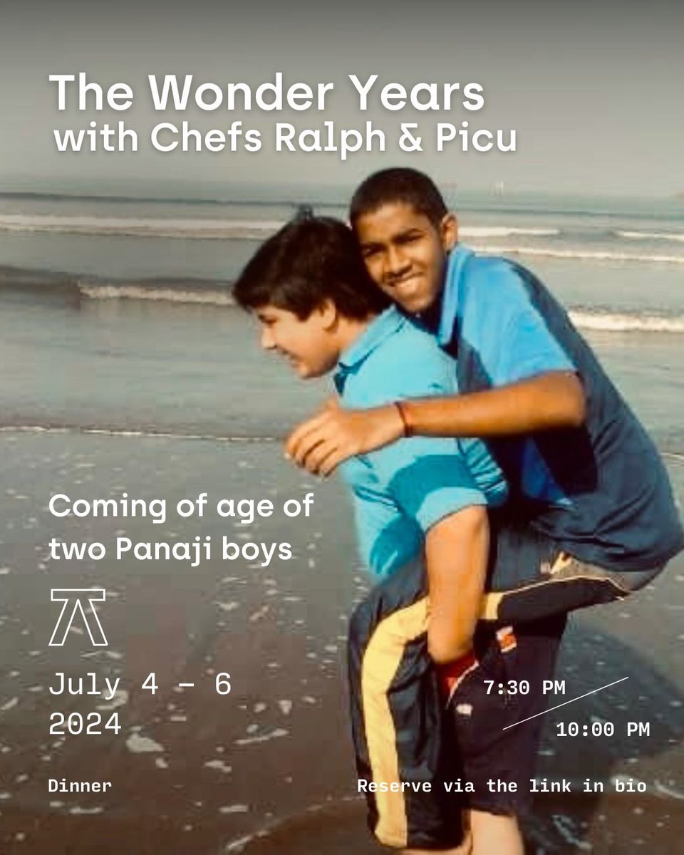 Chefs Ralph &amp; Picu from Goa are here to fill not just stomachs, but hearts as well as they explore a Modern take on Portuguese inspired Goan food.

Date : 4 - 6 July, 2024.
Time : 7:30pm - 10:30pm.
Booking Link : The Wonder Years with chefs Ralph &amp; Picu ur-bn.at/VDMb