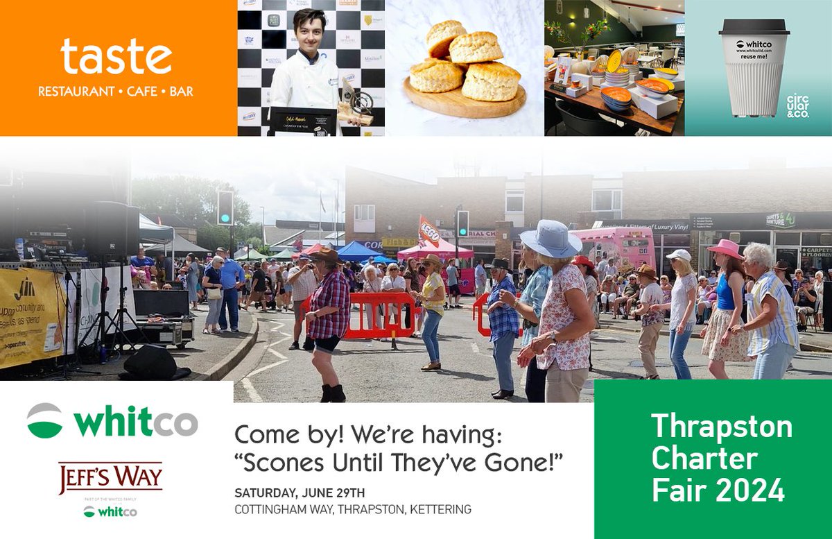 WhitcoLtd's tweet photo. ๐ Two days to go until our culinary celebration at WhitCo during the #ThrapstonCharterFair on 29 June ๐ฝ๏ธ Enjoy a delightful variety of scones at the Taste Restaurant, Cafรฉ & Bar along with cake and freshly brewed tea and coffee. See you there! #ThrapstonCharterFayre #JeffsWay https://t.co/KJkXYX3g8w