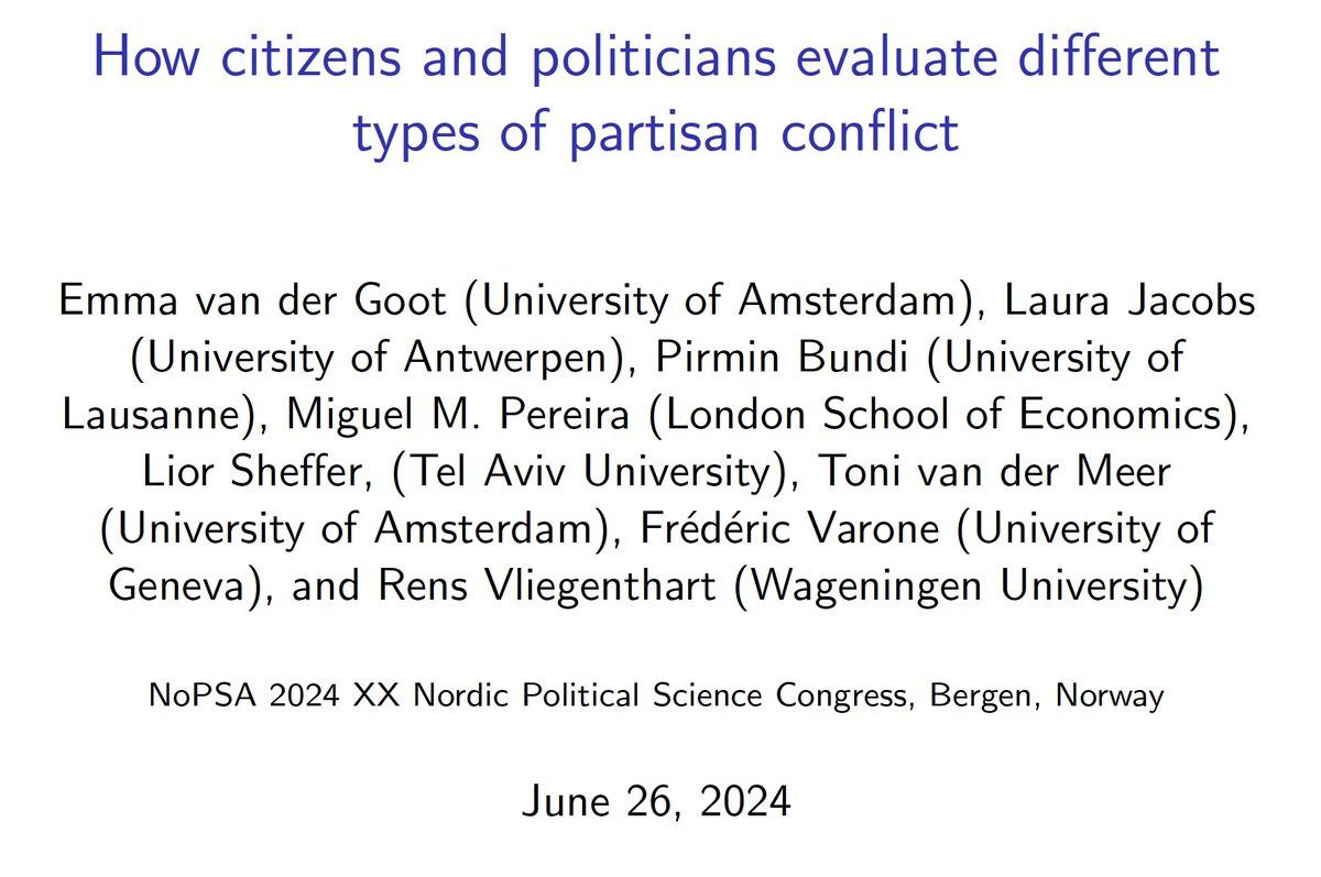 Today, I presented a new #POLEVPOP paper at #NOPSA on how citizens and politicians perceive partisan conflict. In short, politicians approve of conflict more often than citizens, but personal conflicts are less popular than substantive conflicts, especially among politicians.