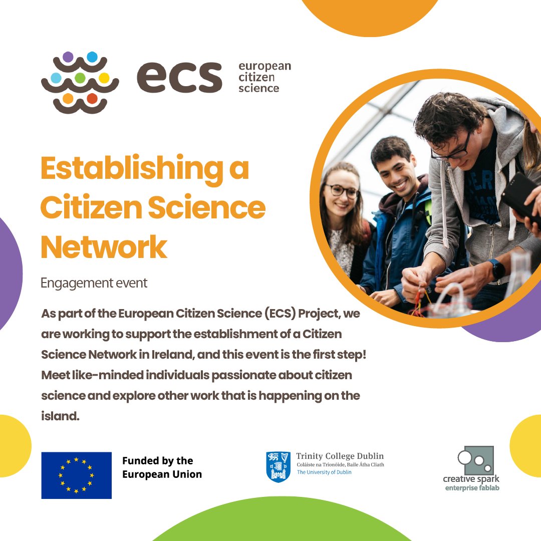 European Citizen Science (@eucitsciproject) on Twitter photo Interested in the establishment of a #CitizenScience Network in #Ireland? Then join us on 4th July in Unit 18, Trinity College Dublin as we take our first step towards this endeavour! For more information and to sign up: eventbrite.ie/e/establishing…
@ScienceTcd <a href="/CreativeSparkie/">Creative Spark</a> Interested in the establishment of a #CitizenScience Network in #Ireland? Then join us on 4th July in Unit 18, Trinity College Dublin as we take our first step towards this endeavour! For more information and to sign up: eventbrite.ie/e/establishing…
@ScienceTcd <a href="/CreativeSparkie/">Creative Spark</a>