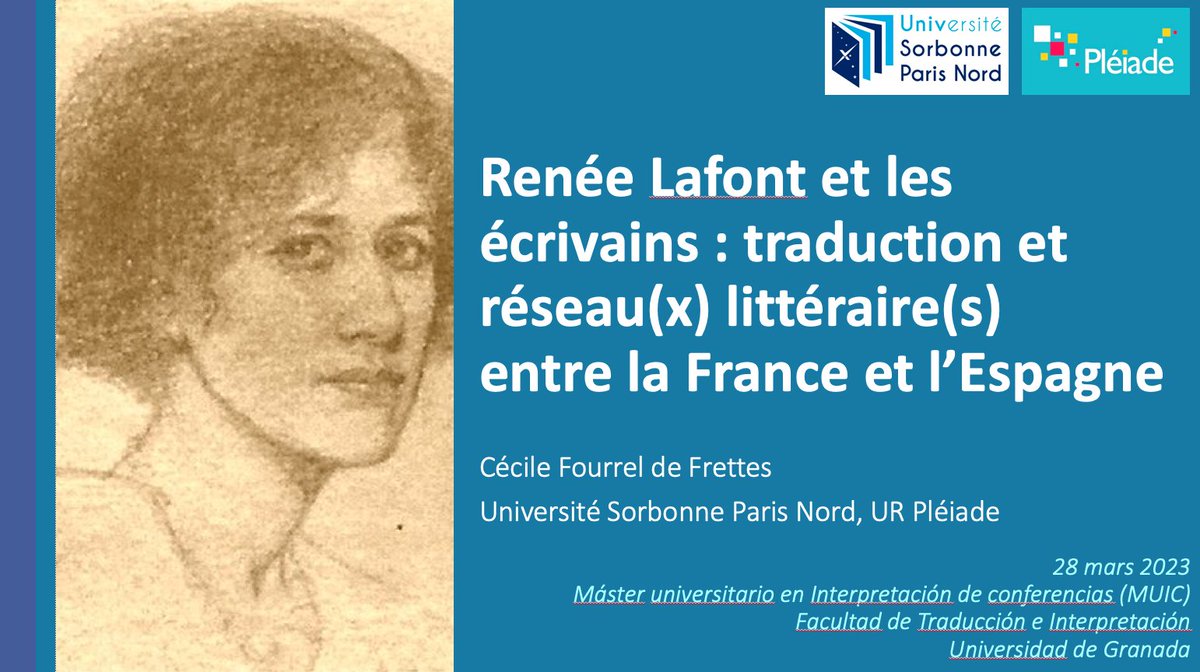 Conférence en français pour les étudiants et étudiantes de traduction de l'université de Grenade : "Renée Lafont et les écrivains : traduction et réseau(x) littéraire(s) entre la France et l'Espagne" (28 mars 2023). Disponible sur Youtube : youtube.com/watch?v=uQ7vJR…