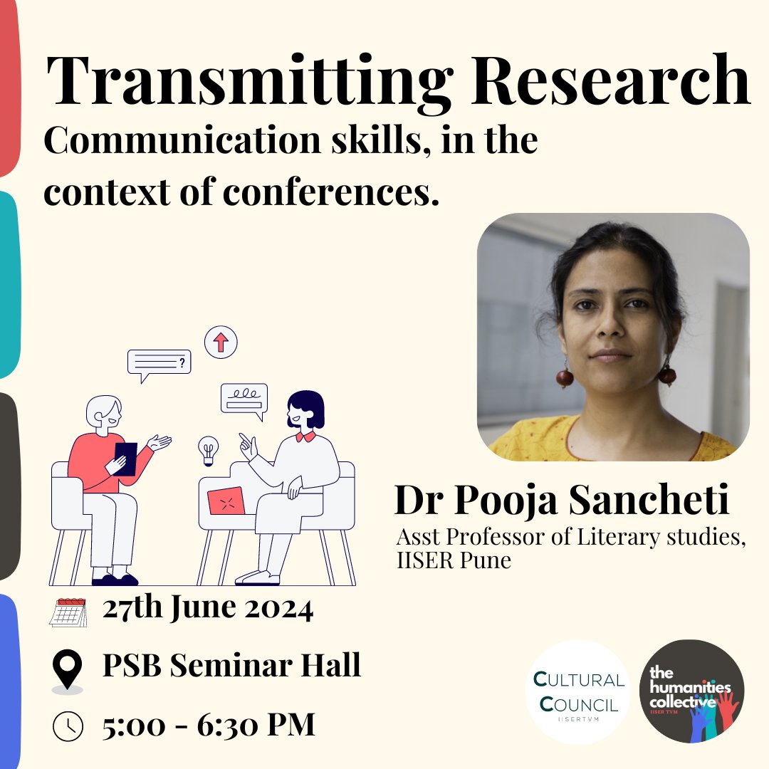 hcit_iisertvm's tweet image. Dear all,

We are conducting a workshop titled &apos;Transmitting Research: Communication Skills in the Context of Conferences&apos; by Dr. Pooja Sancheti, Assistant Professor of Literary Studies at IISER Pune. 

Looking forward to seeing you all there!