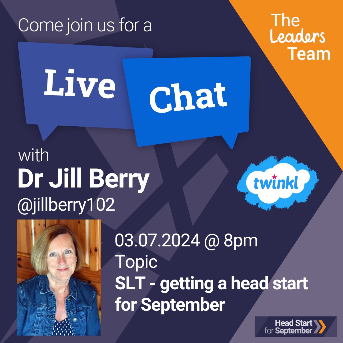 TwinklSLT's tweet photo. Join us tonight at 8pm over on @twinklresources for #TheLeadersTeam weekly live chat!  We are welcoming Dr Jill Berry (@jillberry102)  to talk about leaders getting a head start for September. See you all later!  #leadership #education https://t.co/ZemqtLNcHf