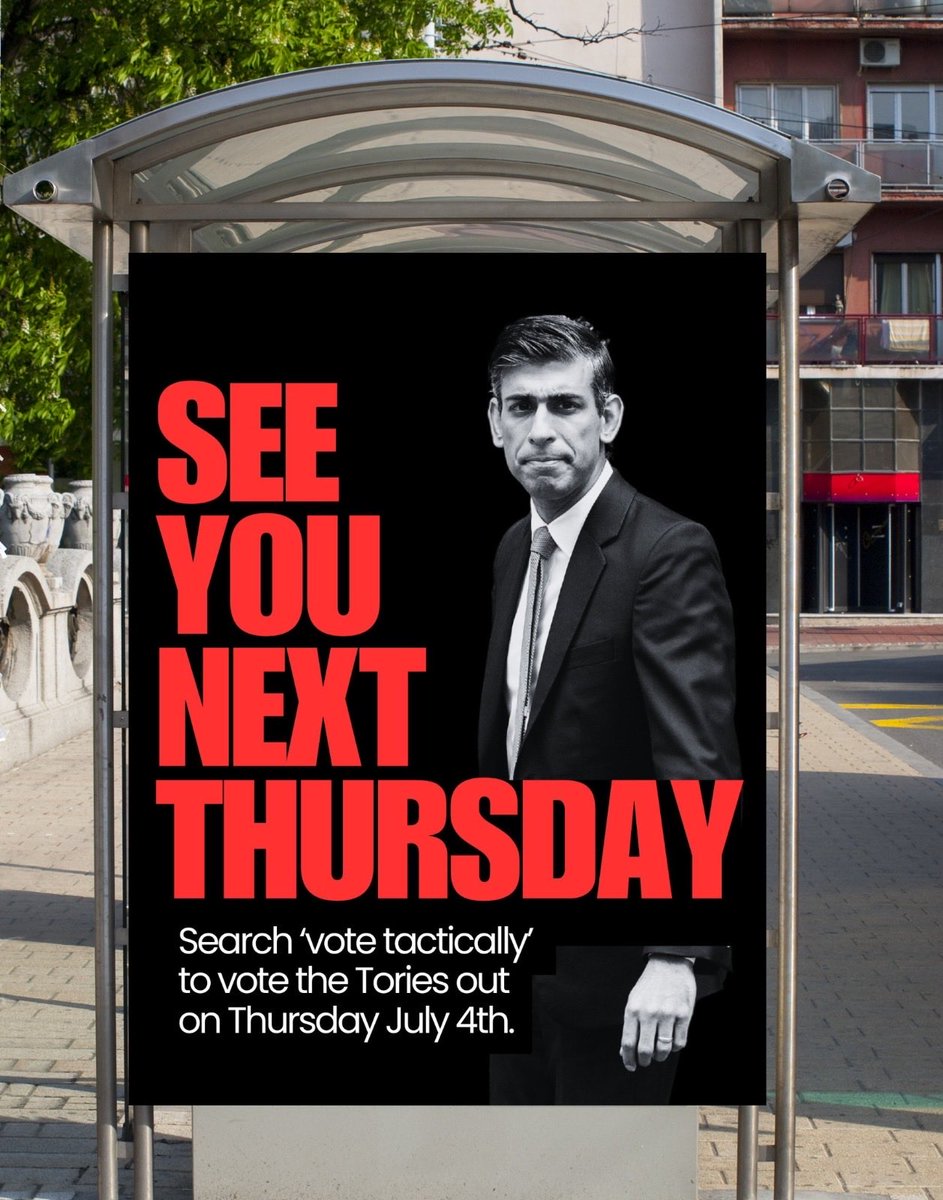 Nice surprise to see a few tactical voting posters going up …. Vote. Them. Out. Politics will never recover unless the worst government in history gets the message that you cannot do so much damage without paying a very heavy political price.