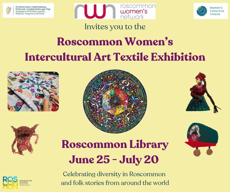 WCI_roscommon (@wci_roscommon) on Twitter photo RWN-invites you to view its Intercultural Art Textile Exhibition #Roscommon Library 📆 Jun 25 – Jul20 #Ballaghaderreen Library 📆 Jul 23 – Aug10 #Boyle Library 📆 Aug13 – Aug24 #Castlerea Library 📆 Aug27 – Sept7 #Strokestown Library 📆 Sept10 – Sept21
<a href="/WCI_irl/">Women's Collective Ireland</a> RWN-invites you to view its Intercultural Art Textile Exhibition #Roscommon Library 📆 Jun 25 – Jul20 #Ballaghaderreen Library 📆 Jul 23 – Aug10 #Boyle Library 📆 Aug13 – Aug24 #Castlerea Library 📆 Aug27 – Sept7 #Strokestown Library 📆 Sept10 – Sept21
<a href="/WCI_irl/">Women's Collective Ireland</a>