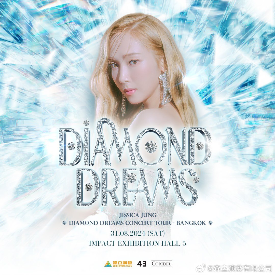💎JESSICA JUNG DIAMOND DREAMS CONCERT TOUR BANGKOK🇹🇭
🕰️ : 31 AUG 2024 (Sat)
📍：Impact Hall 5

#JessicaJung #제시카