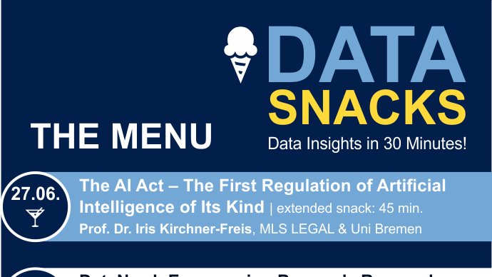🚀 Don't miss out! Our first #DataSnacks session kicks off TODAY at 1 PM!

We are excited to feature Prof. Dr. Iris Kirchner-Freis, who will discuss:

The #AIAct – the First Regulation of #AI of Its Kind 🤖

Join us via zoom➡️ dsc-ub.de/en/event_detai…

#DataScience #UniBremen