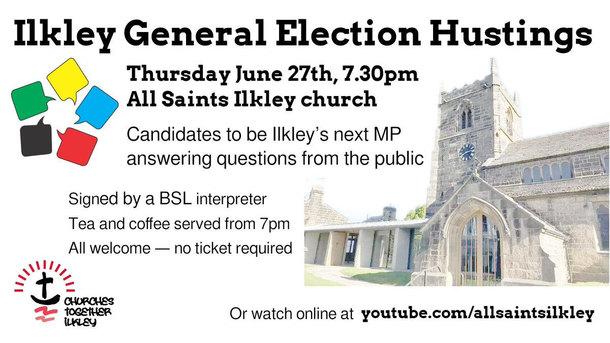 IlkleyChurches's tweet photo. #Ilkley hustings today at @AllsaintsIlkley
All welcome in person, or watch at https://t.co/pas3UCzB9Z

With:
Dominic James (Yorkshire Party)
John Grogan (Labour Party)
Andrew Judson (Reform UK)
Robbie Moore (Conservative)
Vaz Shabir (independent)

@IlkleyChat @YourIlkley https://t.co/5Hsmrp1E5i