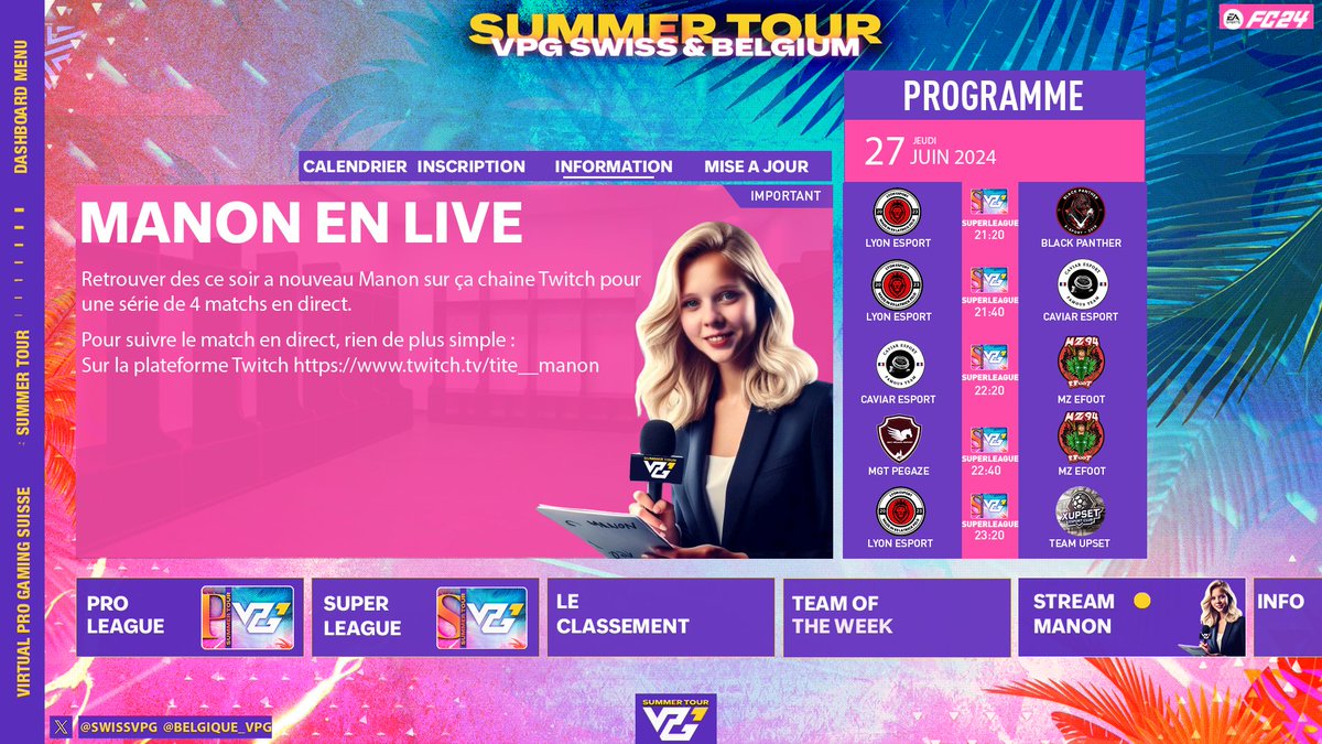 VPG Switzerland 🇨🇭 (@swissvpg) on Twitter photo Retrouver Manon ce Jeudi 27 juin 2024 sur sa chaîne Twitch pour une série de 5 matchs en VPG Summer Tour .
Pour regarder les matchs en direct, rien de plus simple. Sur la plateforme Twitch twitch.tv/tite__manon
<a href="/Tite__Manon/">Tite__Manon</a> <a href="/BelgiqueVpg/">VPG_BELGIQUE</a> Retrouver Manon ce Jeudi 27 juin 2024 sur sa chaîne Twitch pour une série de 5 matchs en VPG Summer Tour .
Pour regarder les matchs en direct, rien de plus simple. Sur la plateforme Twitch twitch.tv/tite__manon
<a href="/Tite__Manon/">Tite__Manon</a> <a href="/BelgiqueVpg/">VPG_BELGIQUE</a>