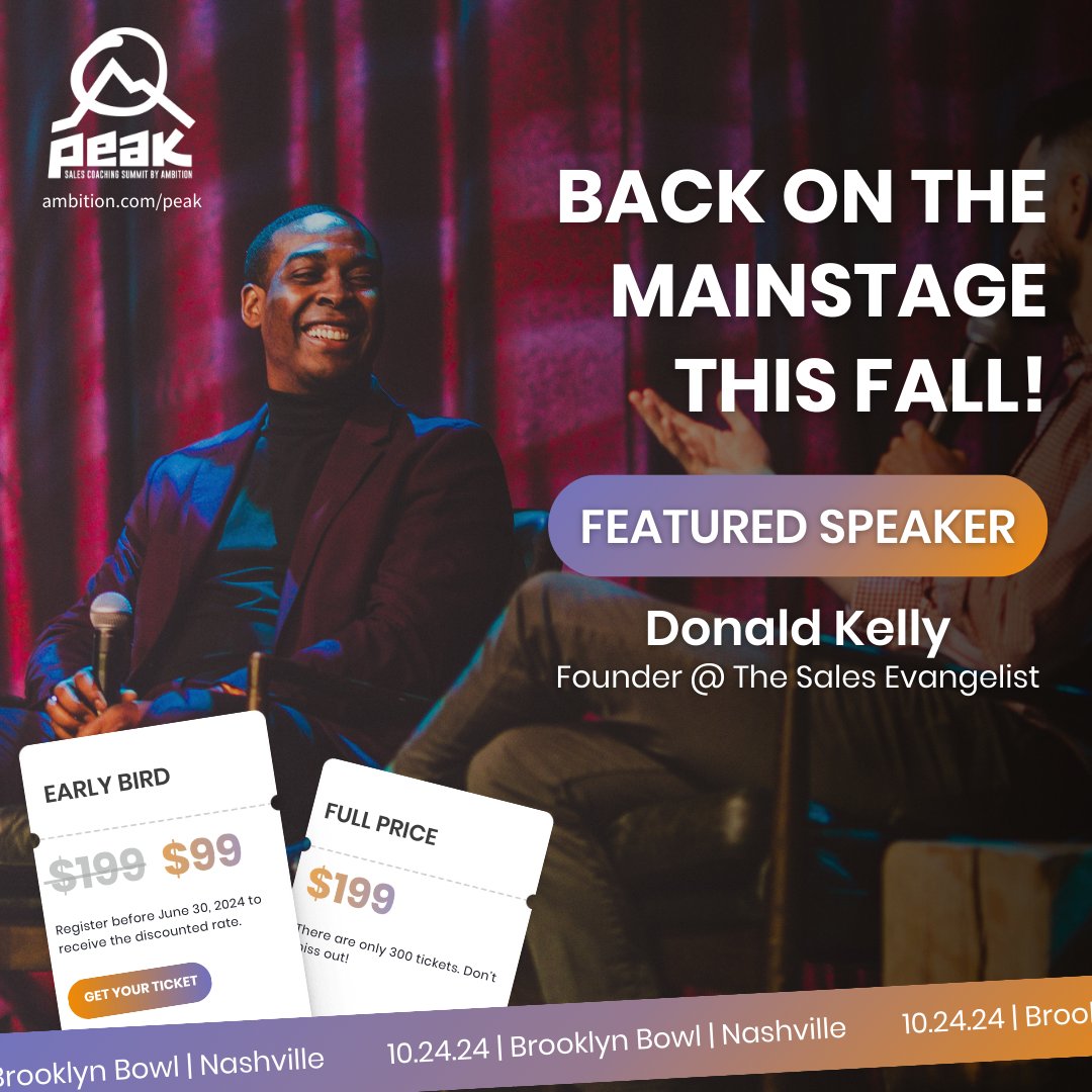 Thrilled to announce that <a href="/DonaldCKelly/">Donald C. Kelly</a>, renowned sales expert, author, and host of 'The Sales Evangelist' podcast, will be lighting up the mainstage at PEAK 2024! 🎤 

Secure your ticket today! hub.ambition.com/peak-2024?utm_…