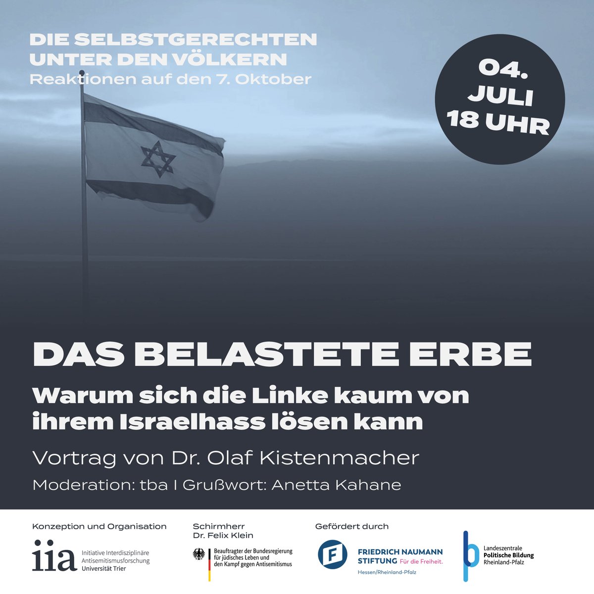 🗓️Am 4.7. um 18 Uhr findet der 8. Teil der Vortragsreihe „Die Selbstgerechten unter den Völkern Völker – Reaktionen auf den 7. Oktober“ (<a href="/lpb_rlp/">LpB RLP</a>) statt. Olaf Kistenmacher wird über die Traditionslinien des linken Israelhasses sprechen📺youtube.com/live/qFer9PP_0…
