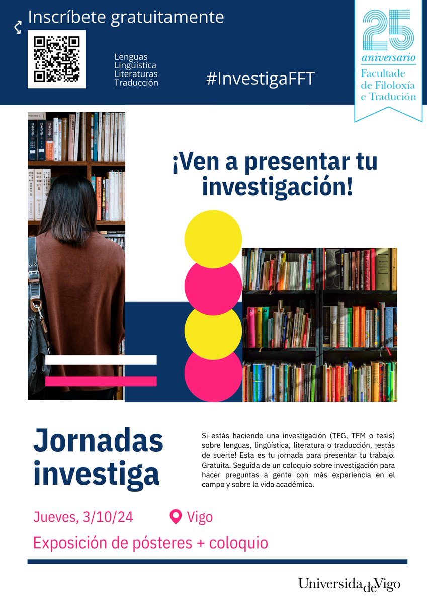 ¿TFG, TFM o tesis en tu vida? ¿Quieres presentarlo? ¿Qué haces el jueves 3 de octubre?

Si te apaña, vente a Vigo a presentar un póster y a un coloquio sobre investigación

Inscríbete: acortar.link/RUEnCM

#investigaFFT #lenguas #lingüística #literatura #traducción